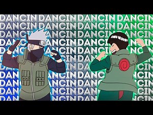 Dancin - Naruto AMV
