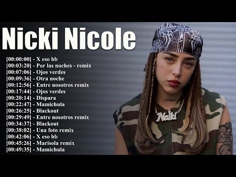 Top 10 canciones de Nicki Nicole – desde “Wapo Traketero” hasta “Dispara” – esencia y evolución
