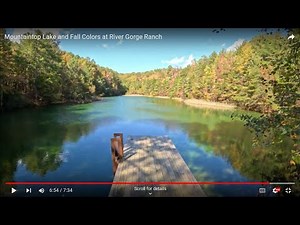 Mountaintop Lake and Fall Colors at River Gorge Ranch