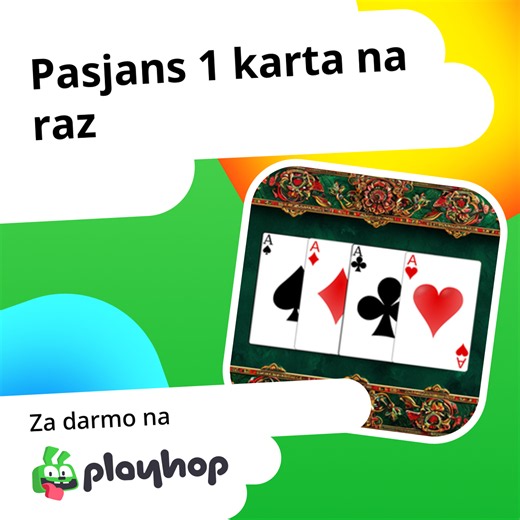 Pasjans 1 karta na raz: Graj Za Darmo Online w Playhop