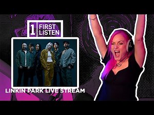 First Listen with Lauren: Linkin Park LIVE STREAM