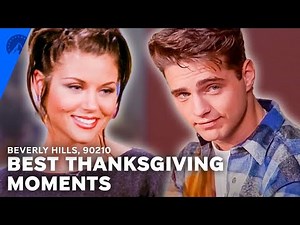 Beverly Hills, 90210 | Best Thanksgiving Moments | Paramount+
