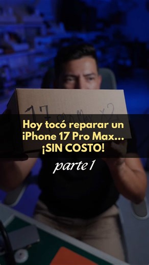 ¡Me tocó reparar un iphone 17 pro Max sin costo! ¿Que opinan si ampliamos la cobertura a México?🇲🇽 #fyp #parati #iphone17promax