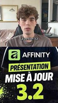 Nouvelle mise à jour d'Affinity | Principales nouveautés de la version 3.2