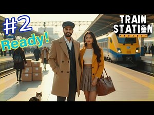 Becoming The Station Boss! 👑 | Train Station Project [Simulator]