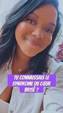 Are you familiar with broken heart syndrome?