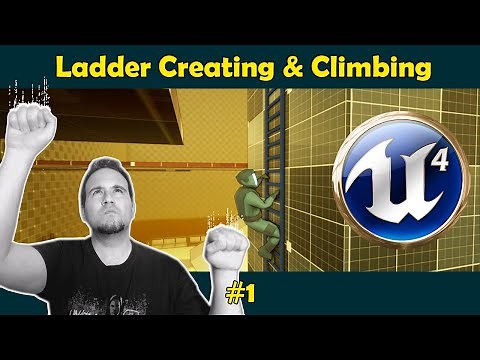 #1 Intro - Unreal Engine 4 Ladder Tutorial Series