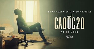 Lời bài hát Cao ốc 20 - Lyric Cao ốc 20 - Đạt G, B-Ray - Download.vn