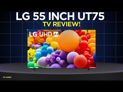 LG 55" UT75 Review | Is This TV Bright Enough for Daytime Viewing?