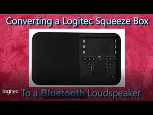 Converting a Logiteck Squeeze Box to a Bluetooth Loudspeaker