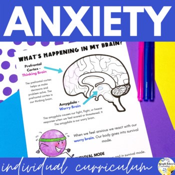 Anxiety & Worry Individual Counseling Curriculum - Anxiety Coping Skills