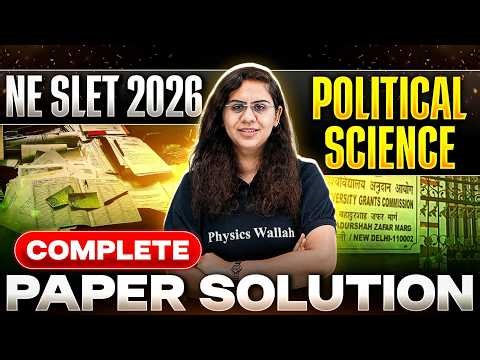 NE SLET Political Science | NE SLET Political Science Complete Paper Solution | NE SLET Paper