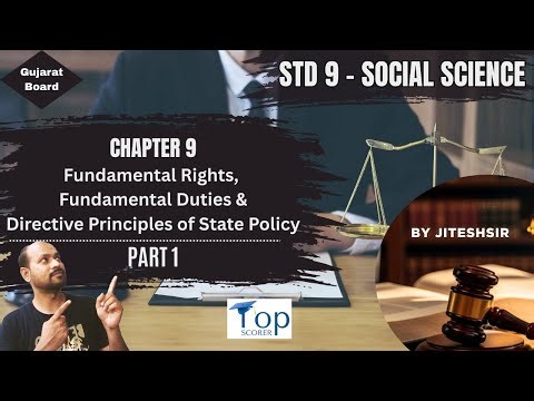 Std 9 | SS | Ch9 Part 1 - Fundamental Rights, Duties & Directive Principles | Gujarat Board