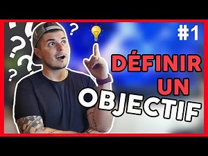 Comment définir un objectif ? avec l'outil SMART