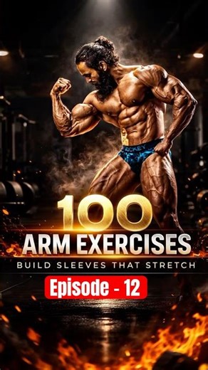 📌100 Arm Exercises 🔥 Episode -12 Exercise 12 – Build Bigger Arms FAST💪🏻