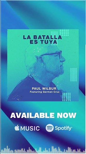 Paul Wilbur | La Batalla Es Tuya