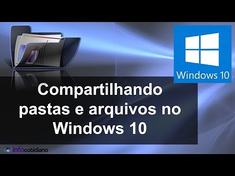Compartilhando pastas no Windows 10