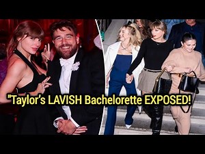 Taylor Swift’s lavish bachelorette party plans revealed as star-studded bridal party preps
