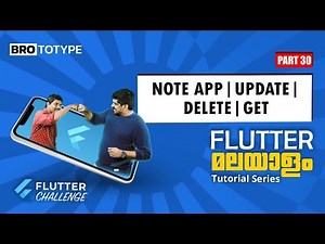 Part 30 | NoteAPP Update, Delete, Get | Flutter Malayalam Tutorial