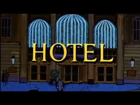 #595- HOTEL opening credits