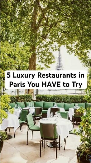 5 Luxury Restaurants in Paris You HAVE to Try #paris #traveltips #restaurant