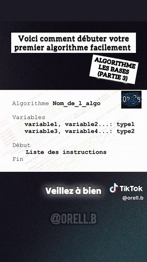 Voici comment débuter votre premier ALGORITHME facilement. ALGORITHME LES BASES (PARTIE 03) #orell.b #ALGORITHMES #PROGRAMATION #informatique #astuce