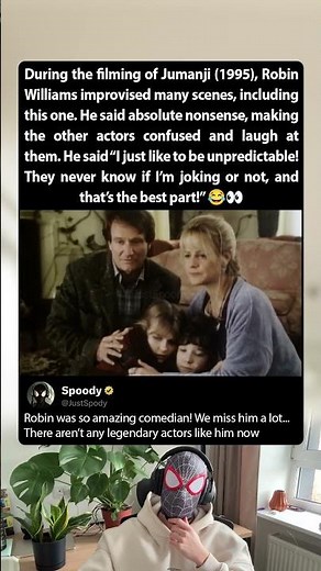 During the filming of Jumanji (1995), Robin Williams caught everyone off guard