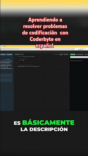 Aprendiendo a resolver problemas de codificación con Coderbyte en español