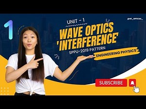 Unit-1 Wave Optics (Interference) | Engineering Physics | Part-1 | SPPU Pattern-2019 #sppu #physics