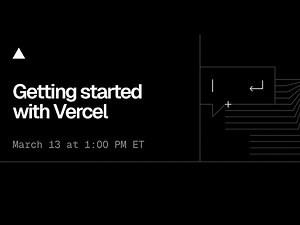 Getting started with Vercel