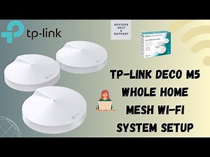 How to setup TP Link Deco M5 Whole Home Mesh Wi Fi System | TP Link Deco M5 installation