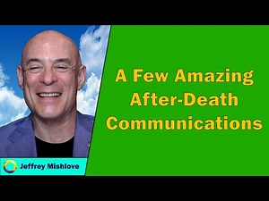 After Death Communication: Life-Changing Encounters with the Departed