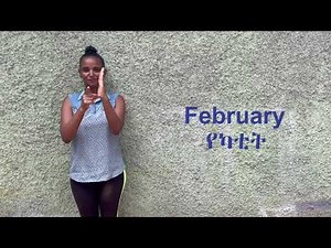 Learn Ethiopian Sign Language: Months & Days of the Week