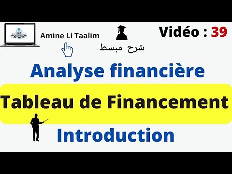 Tableau de Financement (Analyse financière) : Introduction
