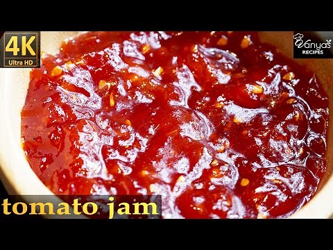 Homemade Tomato Jam Recipe | Sweet Spread Made With Fresh Tomatoes