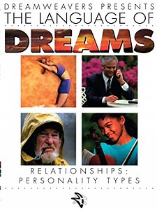 Watch LANGUAGE OF DREAMS: RELATIONSHIPS: PERSONALITY TYPES. | Prime Video