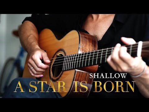 A Star Is Born OST 'Shallow' (Lady Gaga & Bradley Cooper) - Fingerstyle Guitar Cover