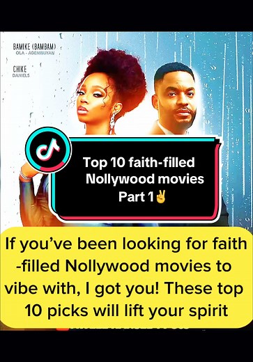 Top 10 Faith-Filled Nollywood Movies You Should Watch