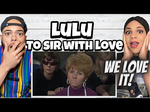 Lulu - To Sir, With Love | FIRST TIME HEARING REACTION