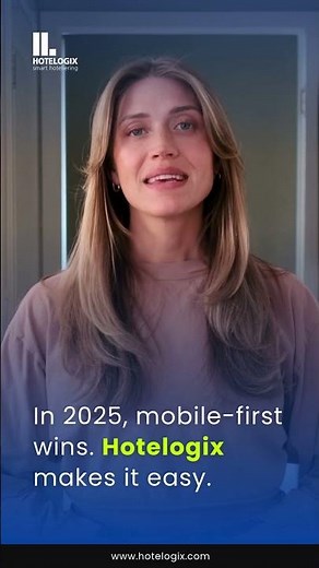 Why Guests Expect Mobile Check-In in 2025 | Hotelogix Cloud PMS