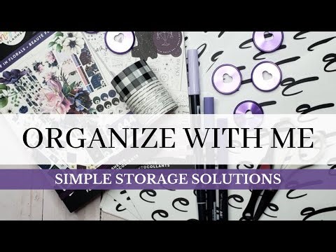 SIMPLE STORAGE SOLUTIONS | HAPPY PLANNER | DIY STORAGE | ORGANIZATION