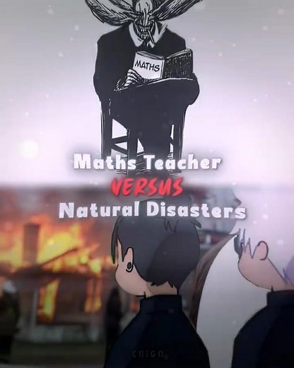 Maths Teacher Vs Natural Disasters #jujutsukaisen #gojo #sukuna #jjkmemes #yuta #maki #yuji