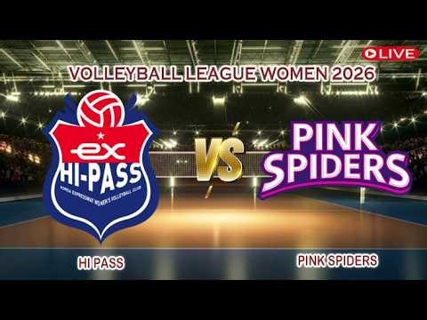 🔴Hi Pass VS Pink Spiders | Volleyball League Women 2026 | Live Score