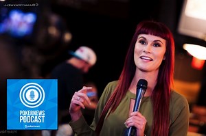 PokerNews Podcast: Sarah Herring Returns & Breaking Down WSOP Postponement