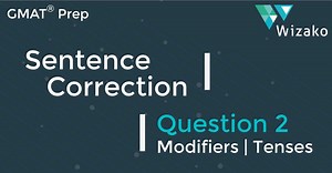 EA SC Practice | Modifiers, Tenses | Wizako Online EA Courses