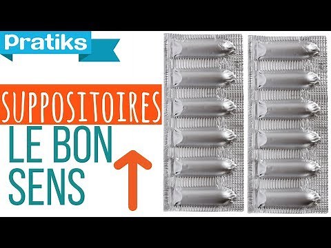 Le bon sens des suppositoires