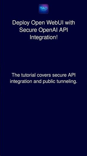 Deploy Open WebUI with Secure OpenAI API Integration!