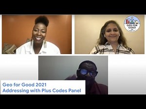 Geo for Good 2021 : Addressing with Plus Codes Panel