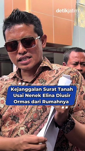 Membalas @Antohm 9 anto Kuasa hukum nenek Elina Widjajanti (80) mengungkap sejumlah kejanggalan dalam klaim kepemilikan rumah yang berujung dugaan pengusiran paksa. Berikut sejumlah kejanggalan itu! #detikjatim #infojatim #surabaya #surabaya24jam #surabayaterkini