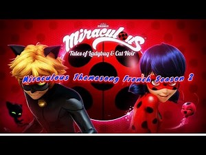 Miraculous Themesong French Season 2 lyrics [Eng Sub,Ger Sub]